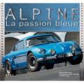 ALPINE - La passion Bleue éditions E.T.A.I.