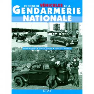 Un siècle de véhicules de la gendarmerie