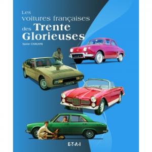 Voitures françaises des trente glorieuses - 1950-1975